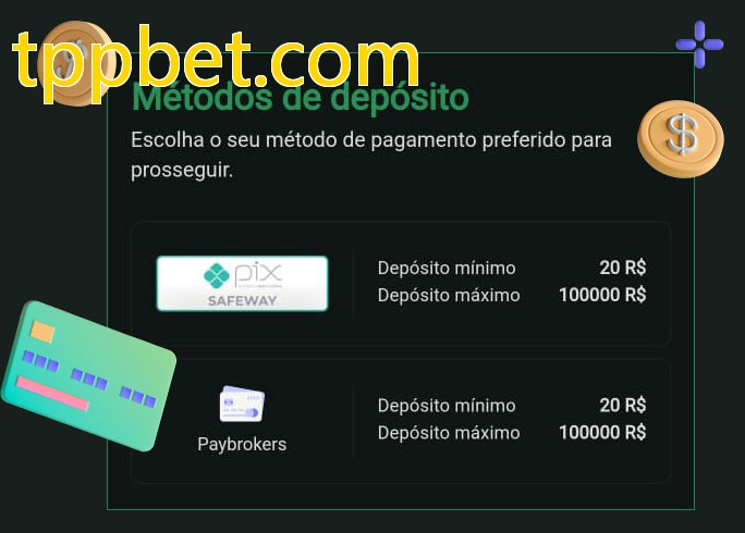 O cassino tppbet.combet oferece uma grande variedade de métodos de pagamento